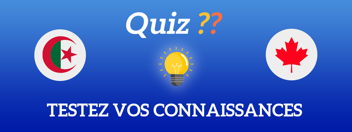 Testez vos connaissances