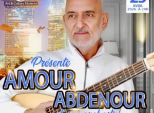 Nostalgie, mémoire et musique : Amour Abdenour en concert à Montréal